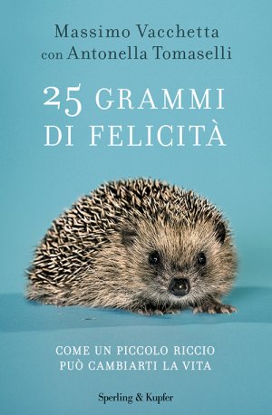 25 grammi di felicità libro